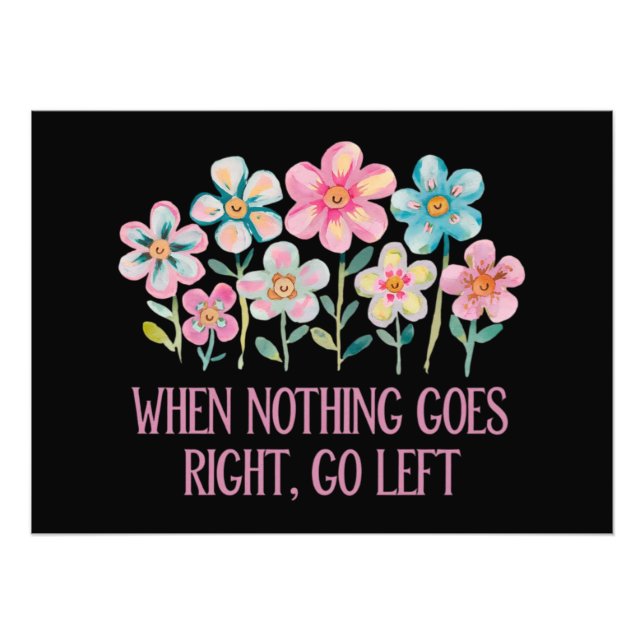 När ingenting går höger, gå lämnat fototryck (Framsidan)