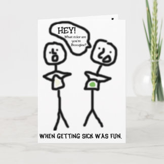 När jag blev sjuk var roligt. kort