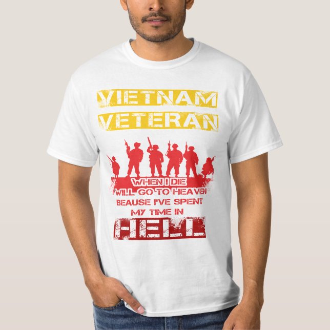 När jag dör, ska jag går till himmel - den Vietnam T-shirt (Framsida)