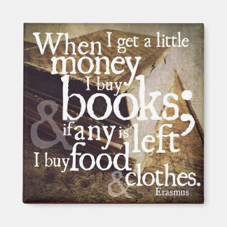 När jag får lite pengar magnet