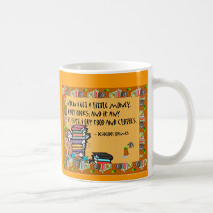 När jag får lite pengar mig köpbokmuggen kaffemugg