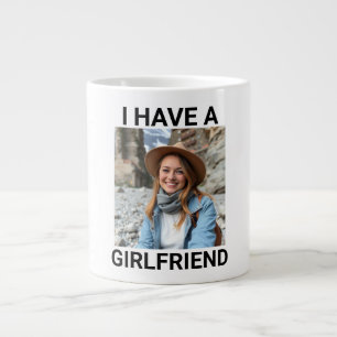 När jag går ut har jag en flickväns Anpassningsbar Jumbo Mugg