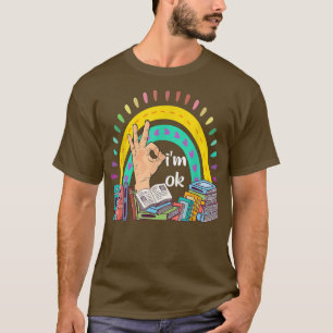 När jag läser Bok Älskare är jag okej, Bok Älskare T Shirt