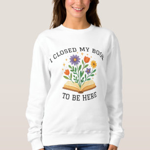 När jag läste Hoodie, Bok Älskare Sweater, stängde T Shirt