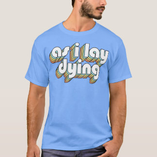 När jag Ljög dosering av retro-regnbågstypografi f T Shirt