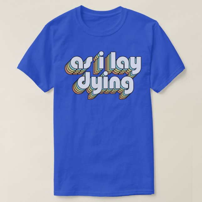 När jag Ljög dosering av retro-regnbågstypografi f T Shirt (Design framsida)