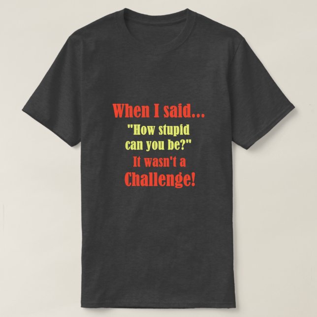 När jag sa.. tee shirt (Design framsida)
