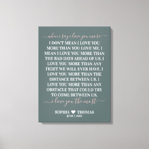När jag säger att jag älskar dig mer bröllopsjubil canvastryck