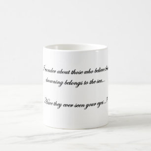 när jag ser dina vackra ögon Kaffe Mugg