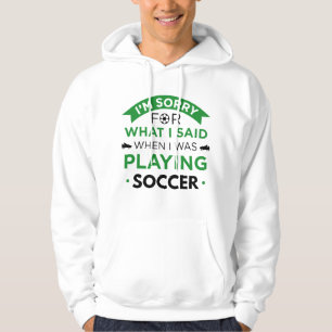 När jag spelade fotboll hoodie