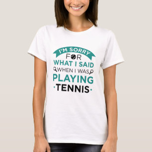 När jag spelade tennis t shirt