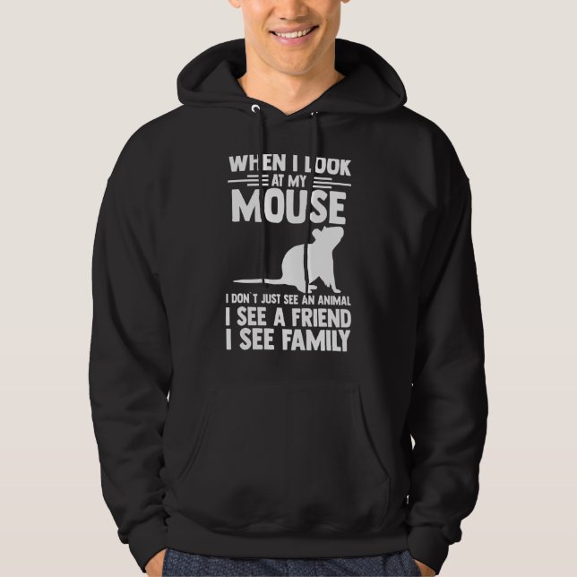 När jag tittar på min mus hoodie (Framsida)