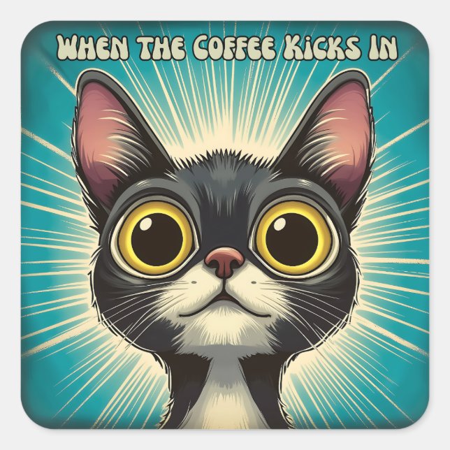 När kaffet kommer in fyrkantigt klistermärke (Framsida)