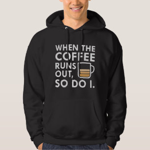 När kaffet Springa lämnar Hoodie