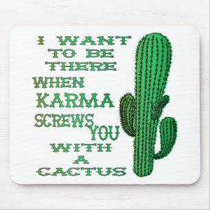När Karma skruvar dig med en kaktus 2 Musmatta