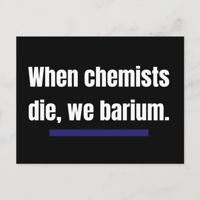 När kemisterna dör, barium. vykort (Framsida)