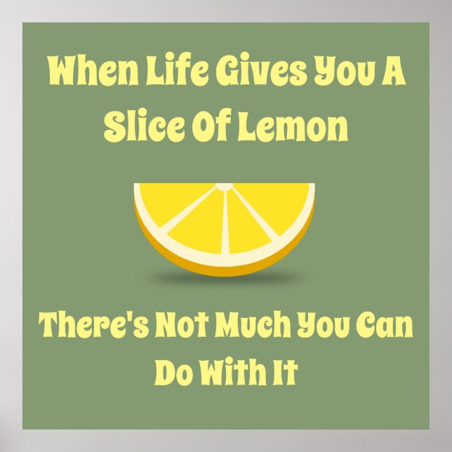 När Life Ge är du ett Lemon-segment Poster (Framsidan)