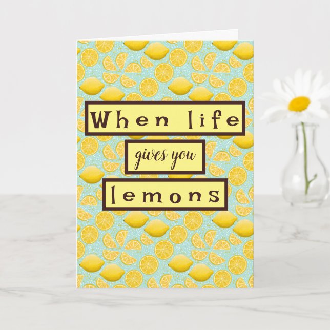När Life Ge är du Lemons uppmuntringskort Kort (Liten växt)