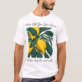 När Life Ge dina lektioner T Shirt