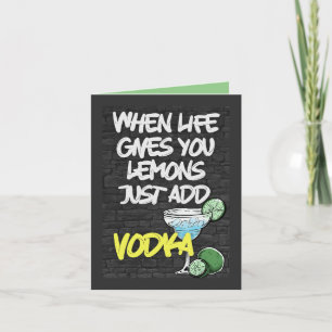 När Life Ge du bara lägger till VODKA! Funny Inbjudan