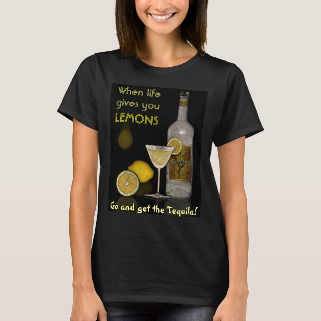 När Life ge du Lemons T Shirt (Framsida)