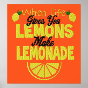 När Life Ge Lemons (orangens bakgrund) Poster
