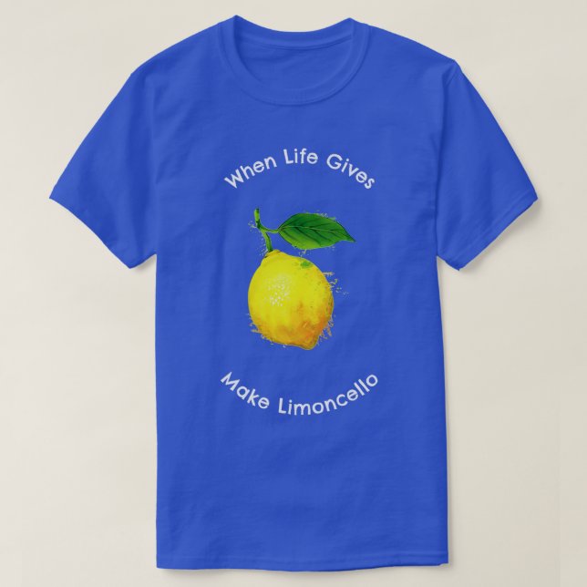 När Life Ge Lemons t T Shirt (Design framsida)
