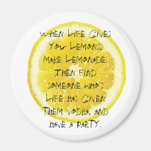 När liv ger dig citroner magnet