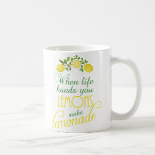 när liv räcker dig, gör citroner lemonademuggen kaffemugg