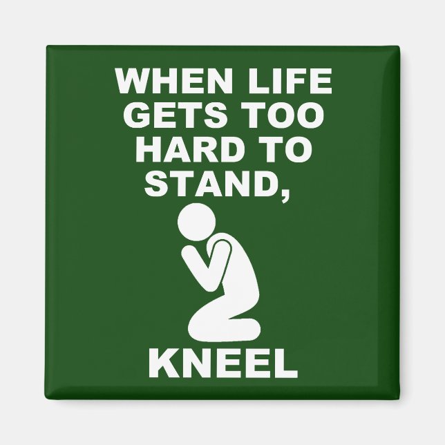 När livet blir för hårt att stå knäböj kristen magnet (Framsidan)