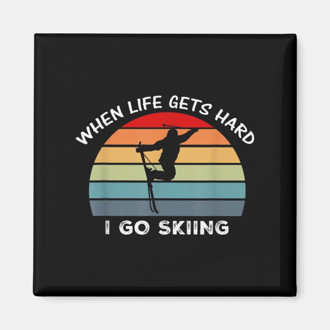 När livet blir tufft, åker jag skidor  magnet (Framsidan)