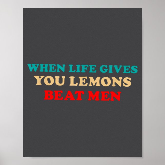 När Livet Ger Dig Citroner Slå Män Roliga Skämt  Poster (Framsidan)
