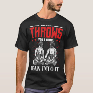 När livet kastar en kurvmotorcykel för t shirt