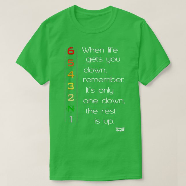 När livet tar dig ner motorcykelmotorcyklar t shirt (Design framsida)