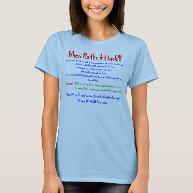 När malar anfaller!!! t shirt (Framsida)
