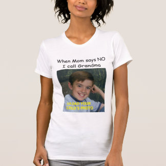 När mammanågot att säga INTE, I-appellmormor Tee Shirt