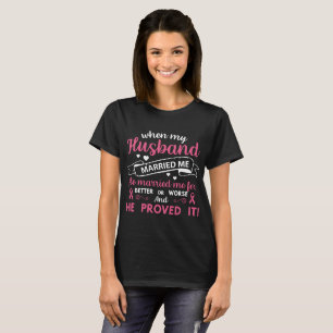 när min make att gifta sig mig frut-skjortor t shirt