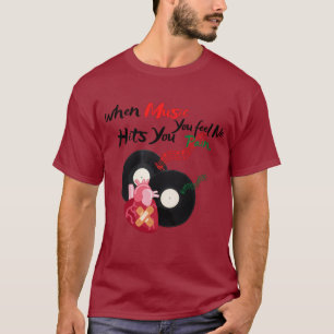 När musik drabbar dig känner du ingen smärta t shirt