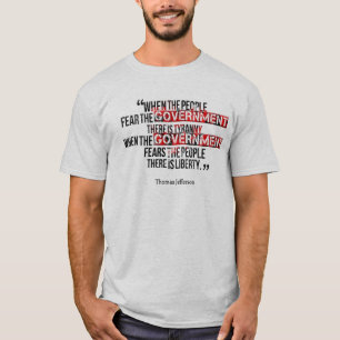 När regeringen fruktar folket t shirt