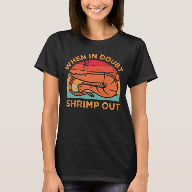 När Shrimp ut Jiu Jitsu T Shirt (Framsida)