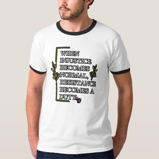 NÄR SKADA BLIR NORMALT BLIR RESISTENS T SHIRT (Framsida)