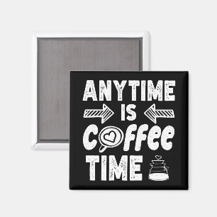 När som helst är det dags för kaffeodjurets födels magnet