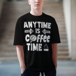 När som helst är det dags för kaffeodjurets födels t shirt