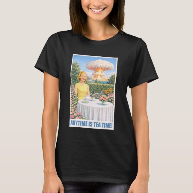 När som helst är det tekopplingstid - 1950-talets  t shirt (Framsida)