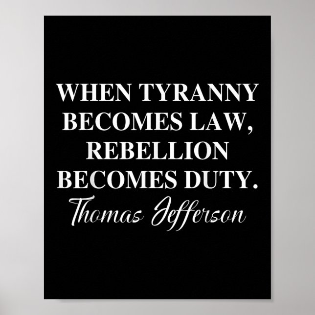 När Tyranny blir advokat blir upproret en skyldigh Poster (Framsidan)