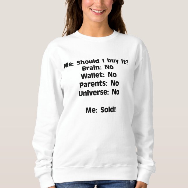 När Universe säger nej, säger du ja T Shirt (Framsida)