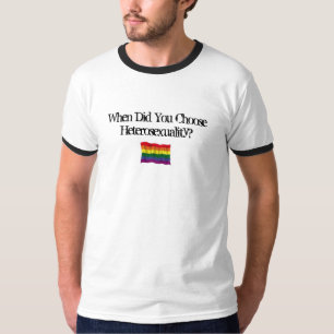 När valde du heterosexuality? tröja
