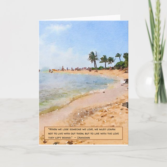 När vi förlorar någon så visar vi kärlek-Beach Sce Kort (Framsida)