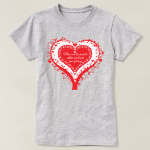 När vi har varandra har vi allt träd t-shirt