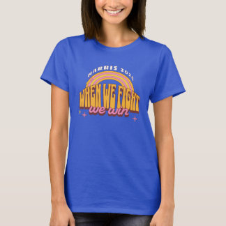 När vi kämpar mot Harris 2024 T Shirt